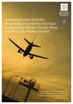 Assessing Current Scientific Knowledge, Uncertainties and Gaps in