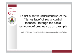 To get a better understanding of the "Janus face" of social control