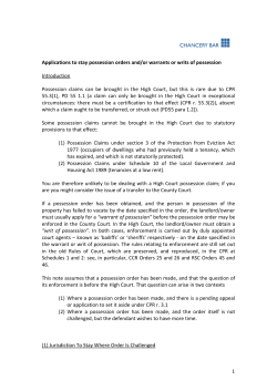 Applications to stay possession orders and/or warrants or writs of