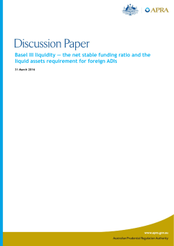 the net stable funding ratio and the liquid assets requirement for