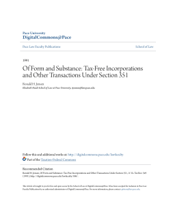 Of Form and Substance: Tax-Free Incorporations and Other