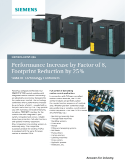 Performance Increase by Factor of 8, Footprint Reduction by 25 %