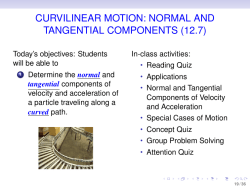 curvilinear motion: normal and tangential components