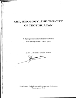 a.rt, ideology, and the city of teotihuacan