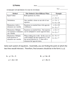 12 Points Solve each system of equations. Essentially, you are