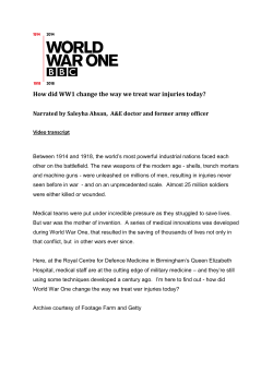 How did WW1 change the way we treat war injuries today?