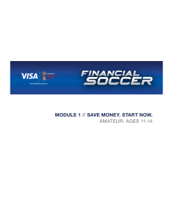 MODULE 1 // SAVE MONEY. START NOW. AMATEUR: AGES 11-14
