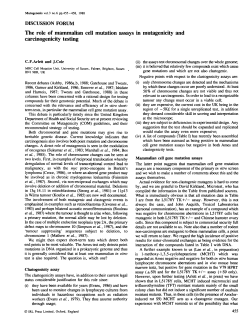 The role of mammalian cell mutation assays in mutagenicity and