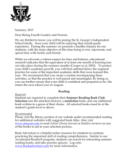 Summer, 2015 Dear Rising Fourth Graders and Parents, We are