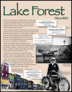As in many communities on Chicago`s early north shore, there were