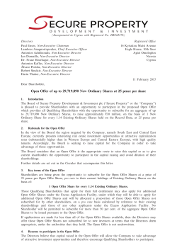 Open Offer of up to 29,719,890 New Ordinary Shares at 25 pence