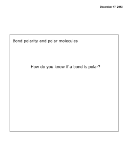 Bond polarity and polar molecules How do you know if a bond is