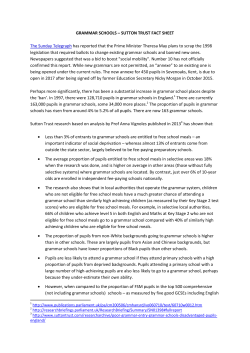 GRAMMAR SCHOOLS &ndash; SUTTON TRUST FACT SHEET The
