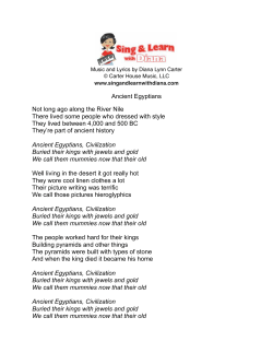 Ancient Egyptians Not long ago along the River Nile There lived