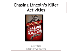 Chasing Lincoln`s Killer Activities