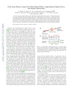 Cold Atom Physics Using Ultra-Thin Optical Fibers: Light