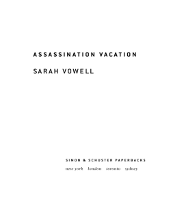 Praise for Assassination Vacation