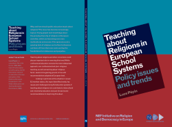 Teaching about Religions in European school systems Policy issues