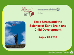 Toxic Stress and the Science of Early Brain and Child Development