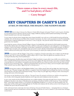 key chapters in casey`s life - Casey Stengel Baseball Center