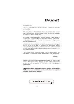 Dear Customer, You have just purchased a Brandt microwave oven