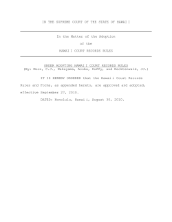 IN THE SUPREME COURT OF THE STATE OF HAWAI&raquo;I In the