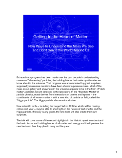 Getting to the Heart of Matter - Department of Physics