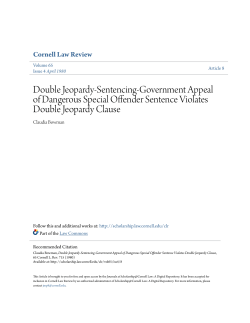 Double Jeopardy-Sentencing-Government Appeal of Dangerous