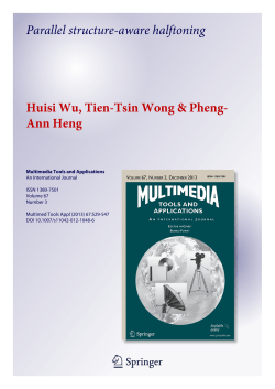 Parallel structure-aware halftoning Huisi Wu, Tien