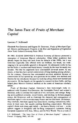 The Janus Face of Fruits of Merchant Capital