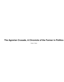 The Agrarian Crusade, A Chronicle of the Farmer in Politics