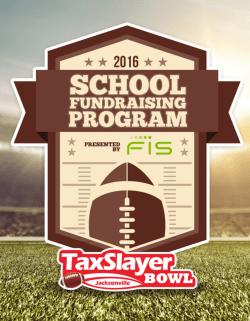 Click Here to view the 2016 TaxSlayer Bowl School Fundraising