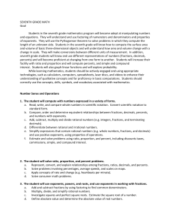 SEVENTH GRADE MATH Goal Students in the seventh grade