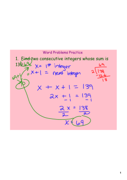 1. Find two consecutive integers whose sum is 139.