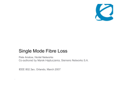 Single Mode Fibre Loss