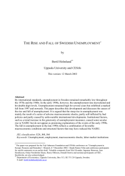 THE RISE AND FALL OF SWEDISH UNEMPLOYMENT*