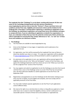 The Longitude Prize (the &ldquo;Challenge&rdquo;) is run by Nesta, working with