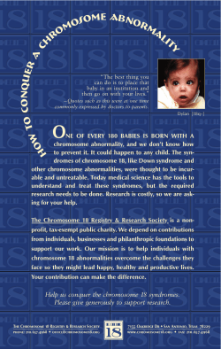 H ow to conquera chromosome abnormality
