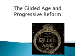 The Gilded Age and Progressive Reform [2/3/2017]
