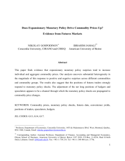 Does Expansionary Monetary Policy Drive Commodity Prices