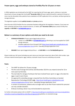 Frozen sperm, eggs and embryos stored at Fertility Plus for 10 years