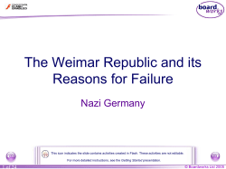 2. Nazi Germany - The Weimar Republic and its Reasons for Failure
