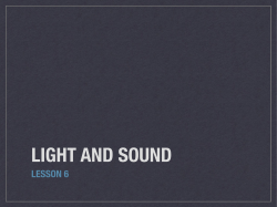 Light and Sound - Lesson 6