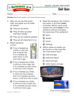Solids, Liquids, and Gases&mdash;Unit Quiz
