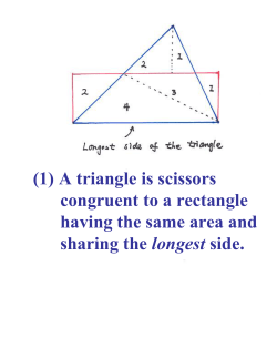 A triangle is scissors congruent to a rectangle having the same area