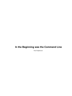 In the Beginning was the Command Line