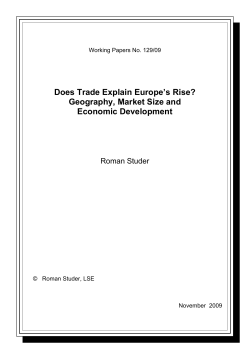 Does Trade Explain Europe`s Rise? Geography, Market Size