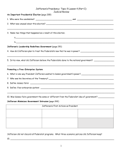 Jefferson`s Presidency: Topic 5 Lesson 4 (Part I) Judicial Review 1