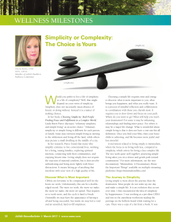 Simplicity or Complexity: The Choice is Yours