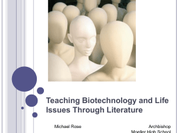 Teaching Biotechnology and Life Issues